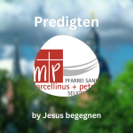Predigt by Jesus begegnen in Seligenstadt